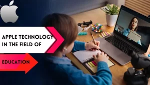 Apple technology in the field of education: Every child is creative from birth. One of the most crucial things educators do is to nurture it. Students become more better communicators and problem solvers to use latest technology and built creative thinking.